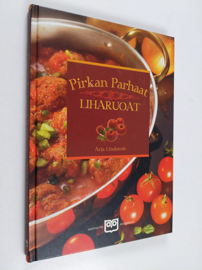Arja Lindstedt : Pirkan parhaat liharuoat