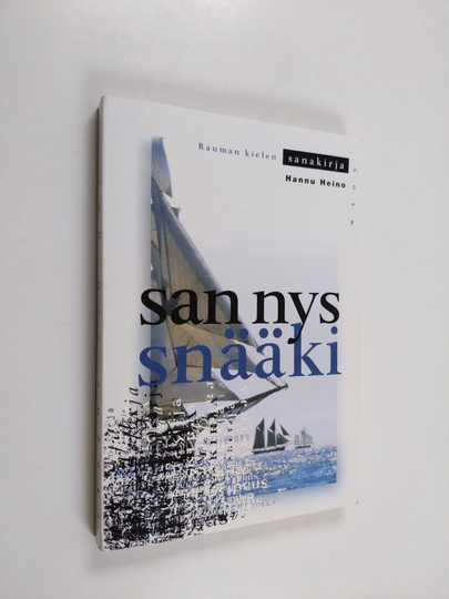 Hannu Heino : San nys snääki