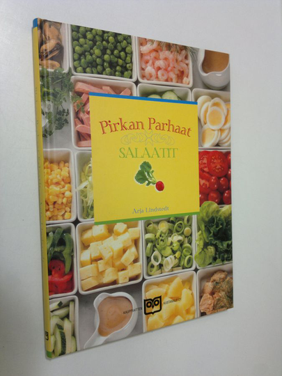Arja Lindstedt : Pirkan parhaat salaatit