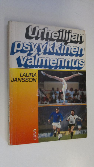 Laura Jansson : Urheilijan psyykkinen valmennus