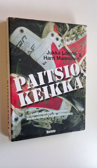 Jukka Lommi : Paitsiokeikka