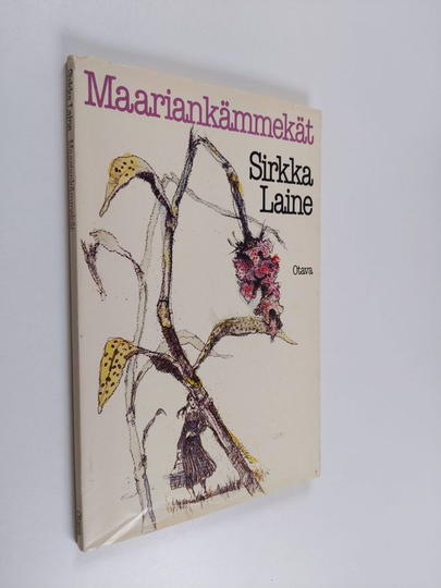 Sirkka Laine : Maariankämmekät : novelleja