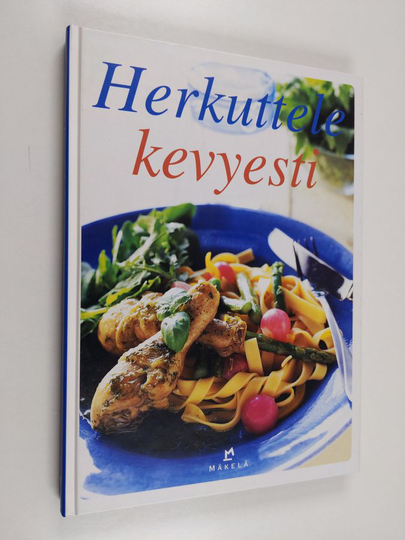 Pirjo Muurinen ym. : Herkuttele kevyesti