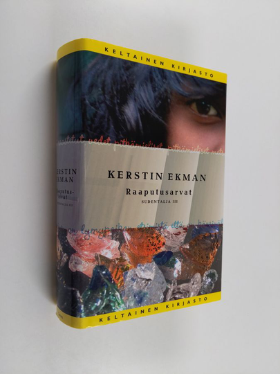 Kerstin Ekman : Raaputusarvat