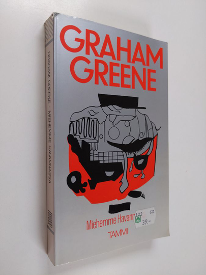 Graham Greene : Miehemme Havannassa