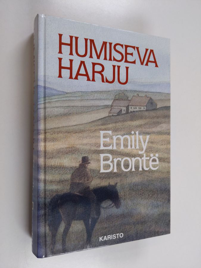 Emily Bronte : Humiseva harju