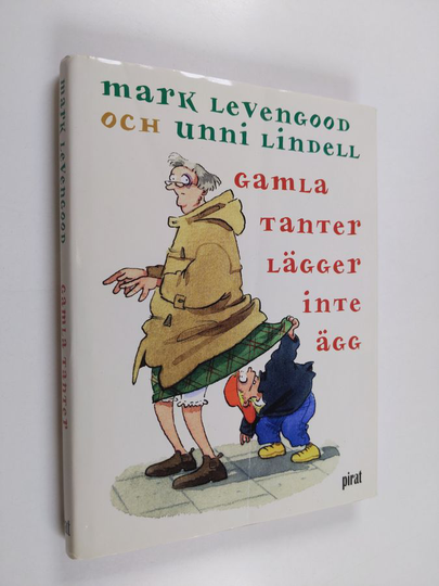 Gamla tanter lägger inte ägg