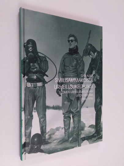 Sari Autio : Siviilisammakoista urheilusukeltajiksi : Suomen Urheilusukeltajain Liiton historia 1956 - 1996