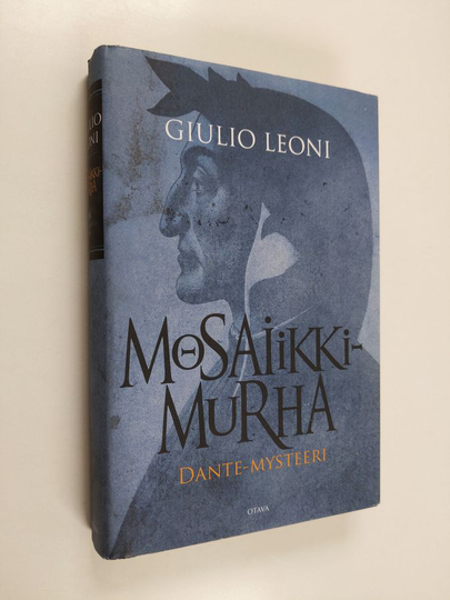 Giulio Leoni : Mosaiikkimurha : Dante-mysteeri