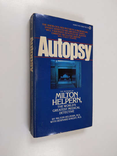 Milton Helpern ym. : Autopsy: The Memoirs of Milton Helpern, the World's Greatest Medical Detective