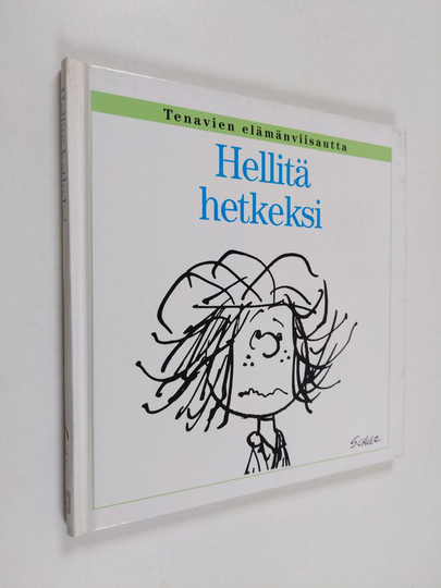 Charles M. Schulz : Hellitä hetkeksi