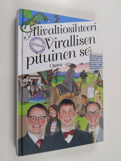 Simo Frangen : Alivaltiosihteeri : virallisen pituinen se : kolmiosolmikon parhaat 2010-2016
