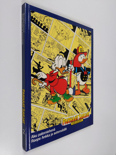 Walt Disney ym. : Parhaat sarjat 2 : Roope Ankka ja automobiilit ; Aku palomiehenä