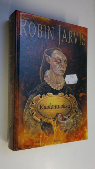 Robin Jarvis : Kuolontuoksu