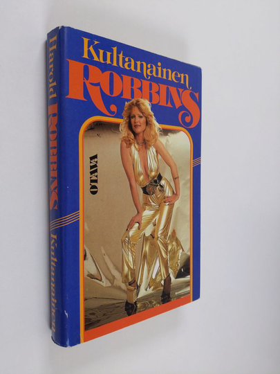 Harold Robbins : Kultanainen