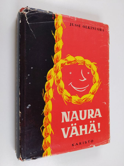 Jussi Olkinuora : Naura vähä