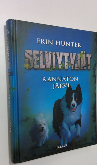 Erin Hunter : Rannaton järvi
