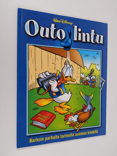 Walt Disney ym. : Outo lintu : Barksin tarinoita suomen kielellä