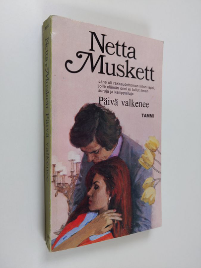 Netta Muskett : Päivä valkenee