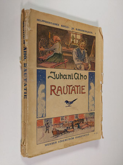 Juhani Aho : Rautatie