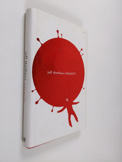 Jeff Matthews : Halality