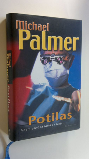 Michael Palmer : Potilas