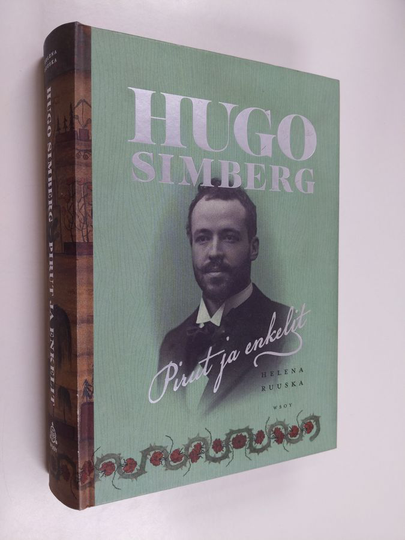 Helena Ruuska : Hugo Simberg : pirut ja enkelit