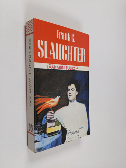 Frank G. Slaughter : Lääkärin tulikoe