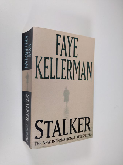 Faye Kellerman : Stalker