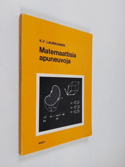 K. V. Laurikainen : Matemaattisia apuneuvoja