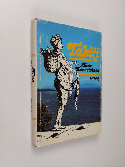 Eino Koivistoinen : Tahiti