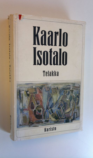 Kaarlo Isotalo : Telakka