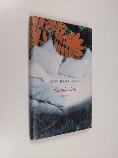 Helvi Hämäläinen : Kaunis sielu