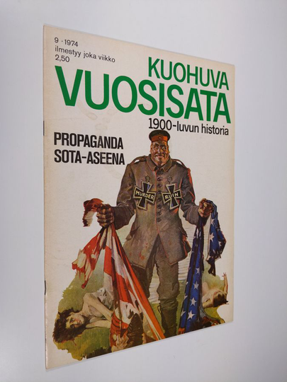 Kuohuva vuosisata - 1900 luvun historia 9/1974