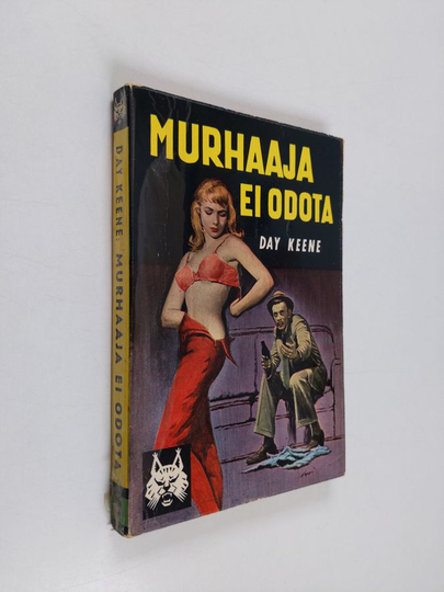 Day Keene : Murhaaja ei odota
