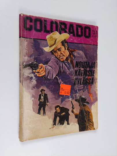Lee Chandler : Colorado 2/1977 : Noutoja käväisee kylässä