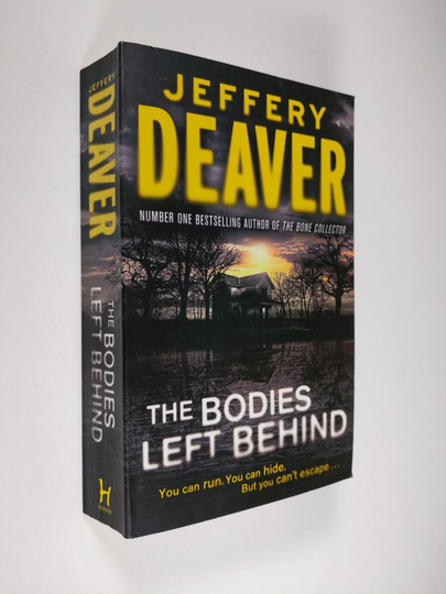 Jeffery Deaver : The bodies left behind