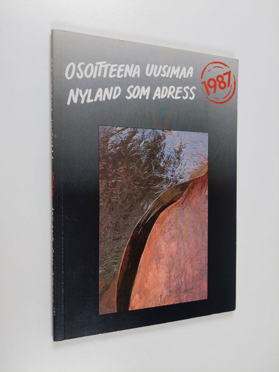 Kosti Sironen (toim.kunta) : Osoitteena Uusimaa = Nyland som adress