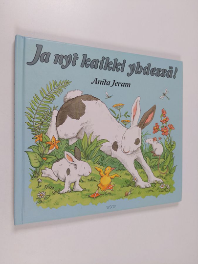 Anita Jeram : Ja nyt kaikki yhdessä!