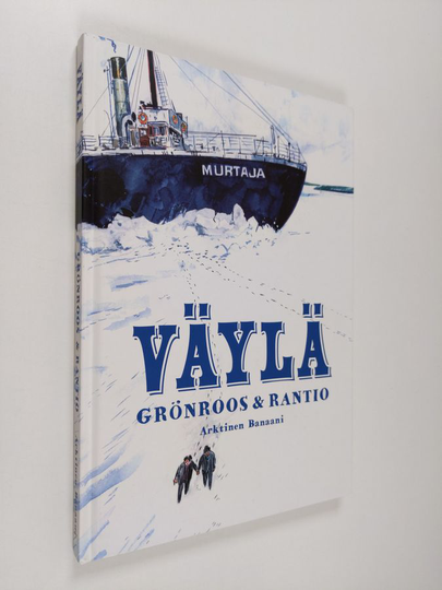 Ella Grönroos (toim) : Väylä : pieniä tarinoita