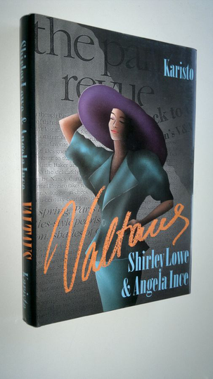 Shirley Lowe : Valtaus