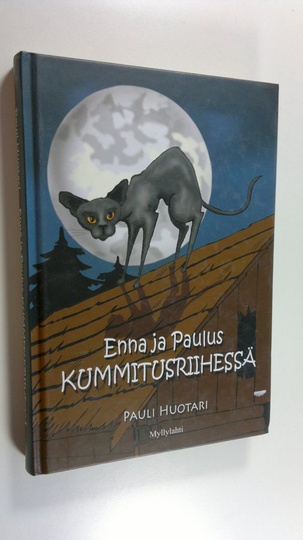 Pauli Huotari : Enna ja Paulus kummitusriihessä : lasten seikkailuromaani