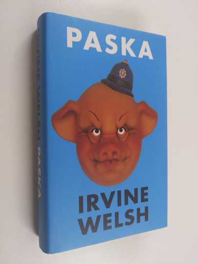 Irvine Welsh : Paska