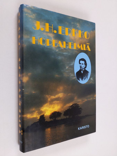 J. H. Erkko : Hopeahelmiä