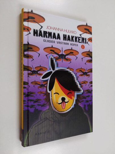 Johanna Hulkko : Harmaa hakkeri 1 : Glasier vastaan Hopea