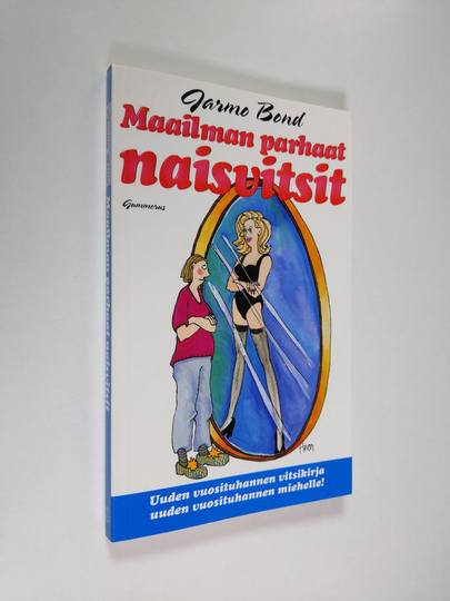 Jarmo Bond (toim.) : Maailman parhaat naisvitsit