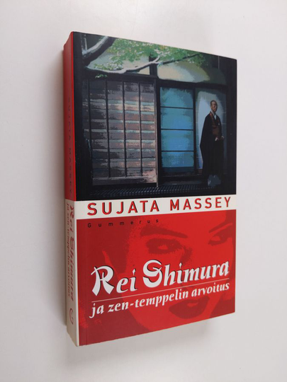 Sujata Massey : Rei Shimura ja zen-temppelin arvoitus