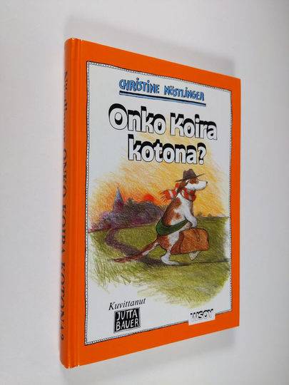 Christine Nöstlinger : Onko koira kotona