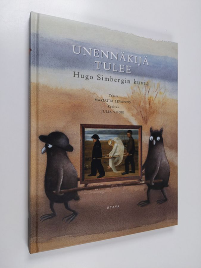 Marjatta Levanto : Unennäkijä tulee : Hugo Simbergin kuvia