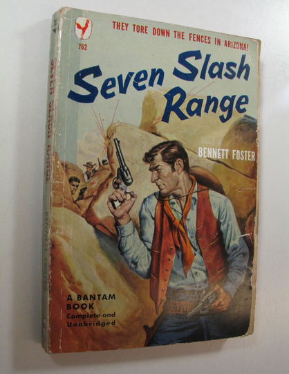 Bennett Foster : Seven Slash Range